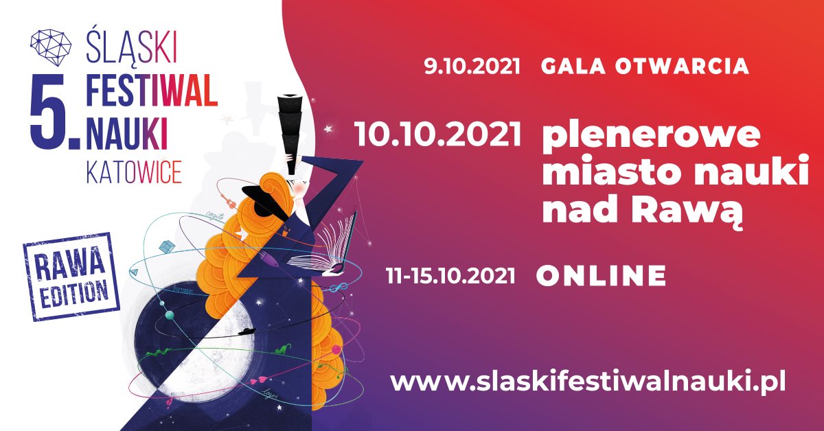 5. Śląski Festiwal Nauki KATOWICE