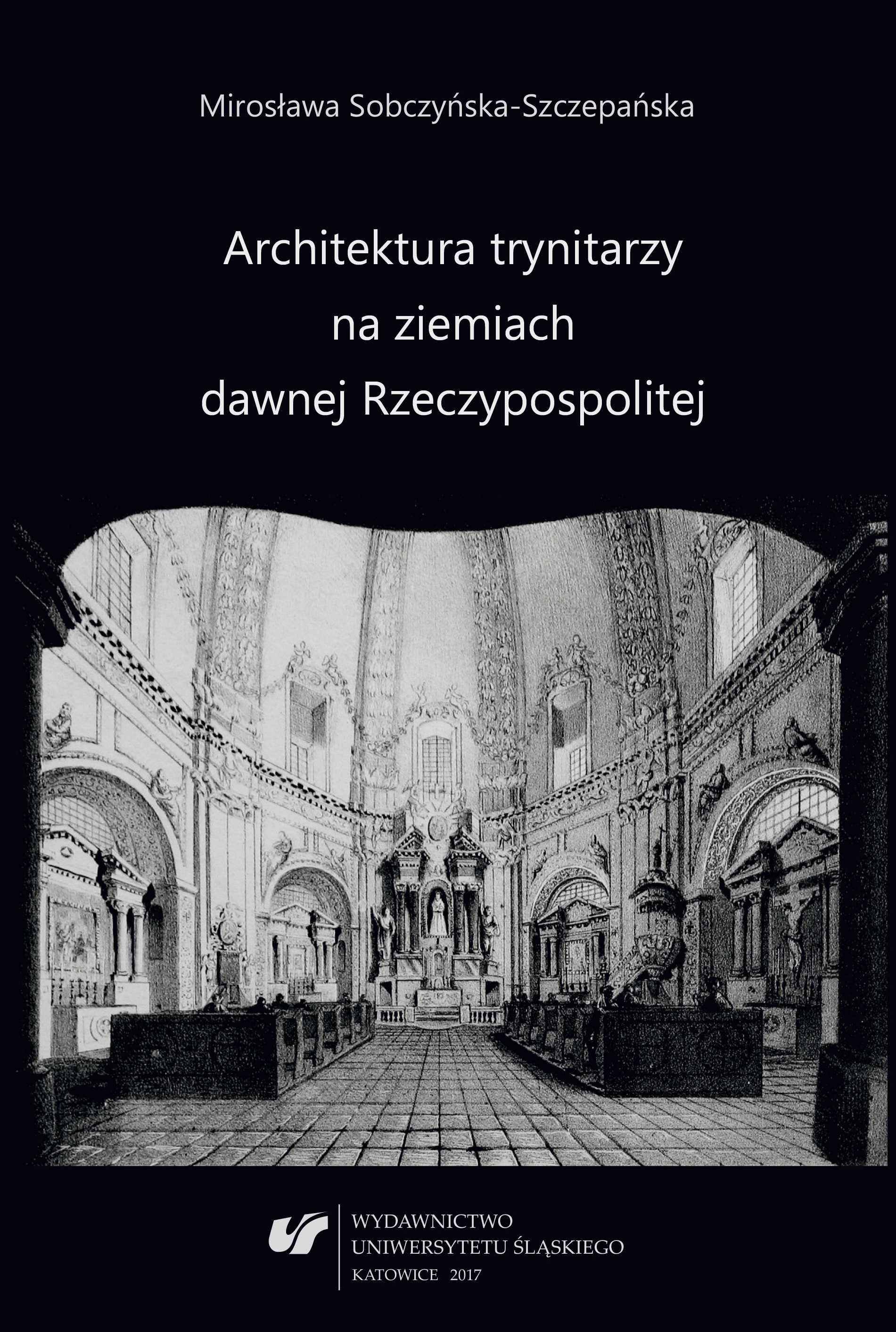 Architektura trynitarzy na ziemiach dawnej Rzeczypospolitej