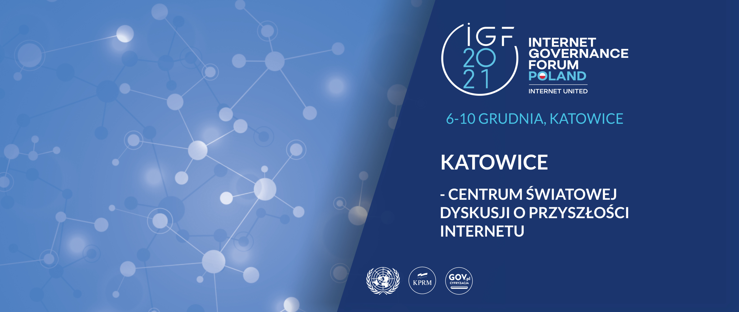 16. Szczyt Cyfrowy ONZ – Internet Governance Forum 2021