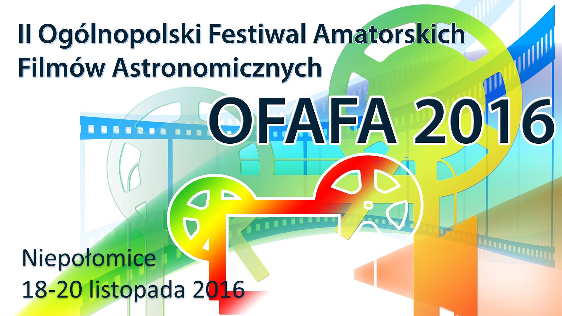 II Ogólnopolski Festiwal Amatorskich Filmów Astronomicznych 2016