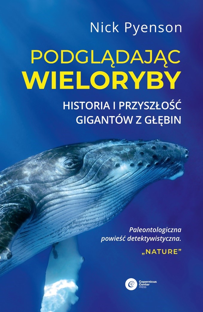 Podglądając wieloryby. Historia i przyszłość gigantów z głębin